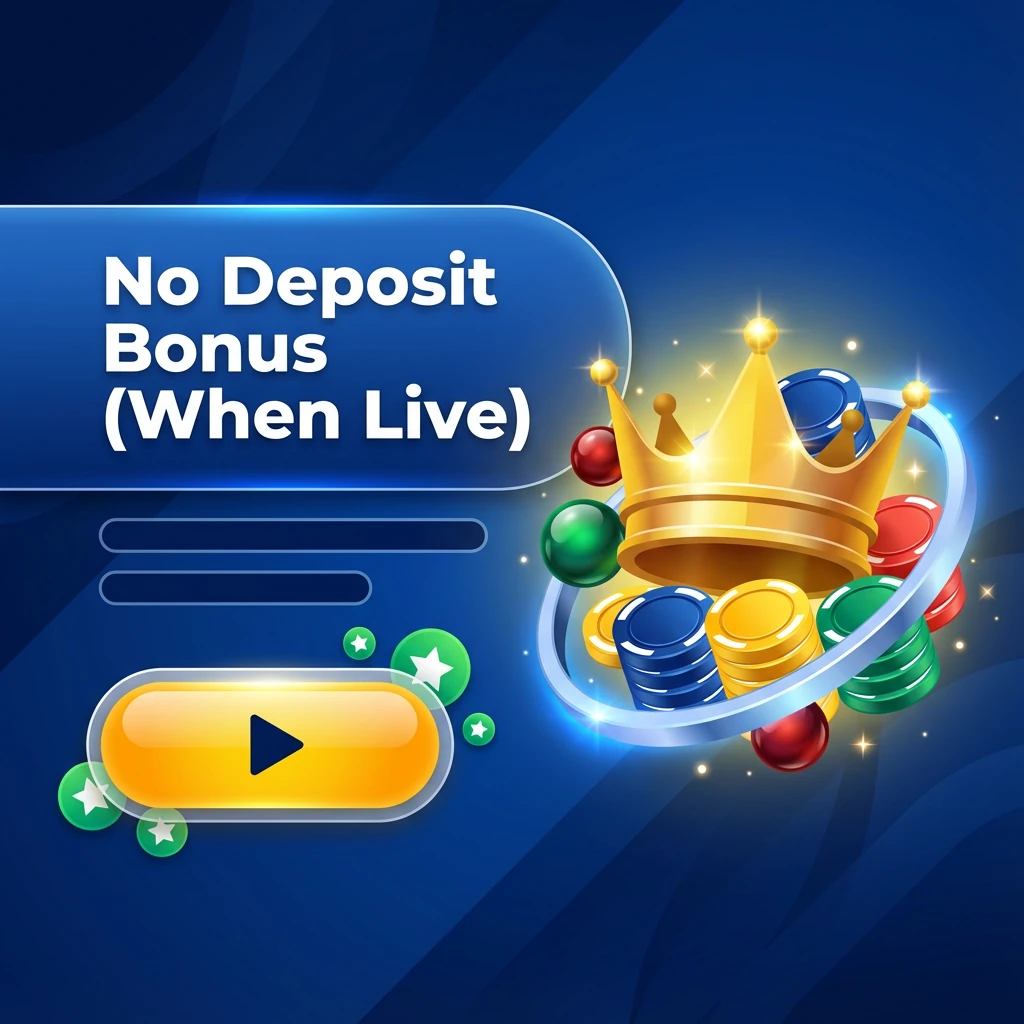No Deposit Bonus (When Live)